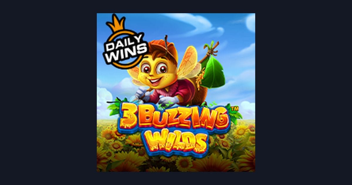 3 Buzzing Wilds: Slot Anti Rungkad dengan Keseruan Maksimal