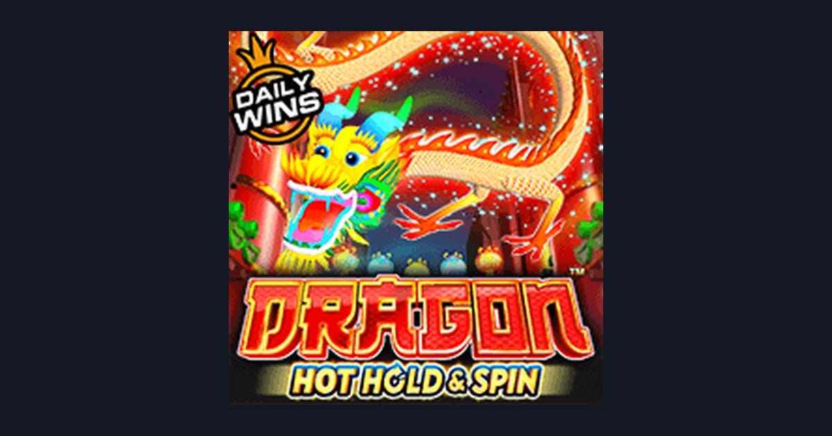 Nikmati Freespin & Scatter Hoki di Dragon Hot Hold and Spin Pragmatic Play