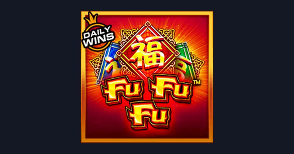Fu Fu Fu, Slot Anti Boncos dari Pragmatic Play yang Seru dan Menguntungkan